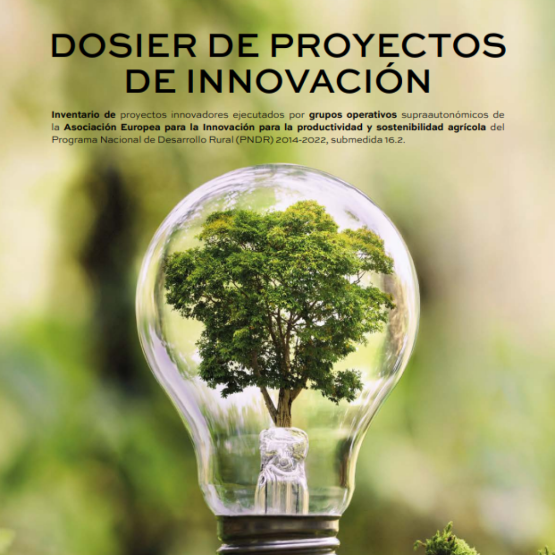 Dosier de proyectos de innovación (MAPA, AEI-Agri)