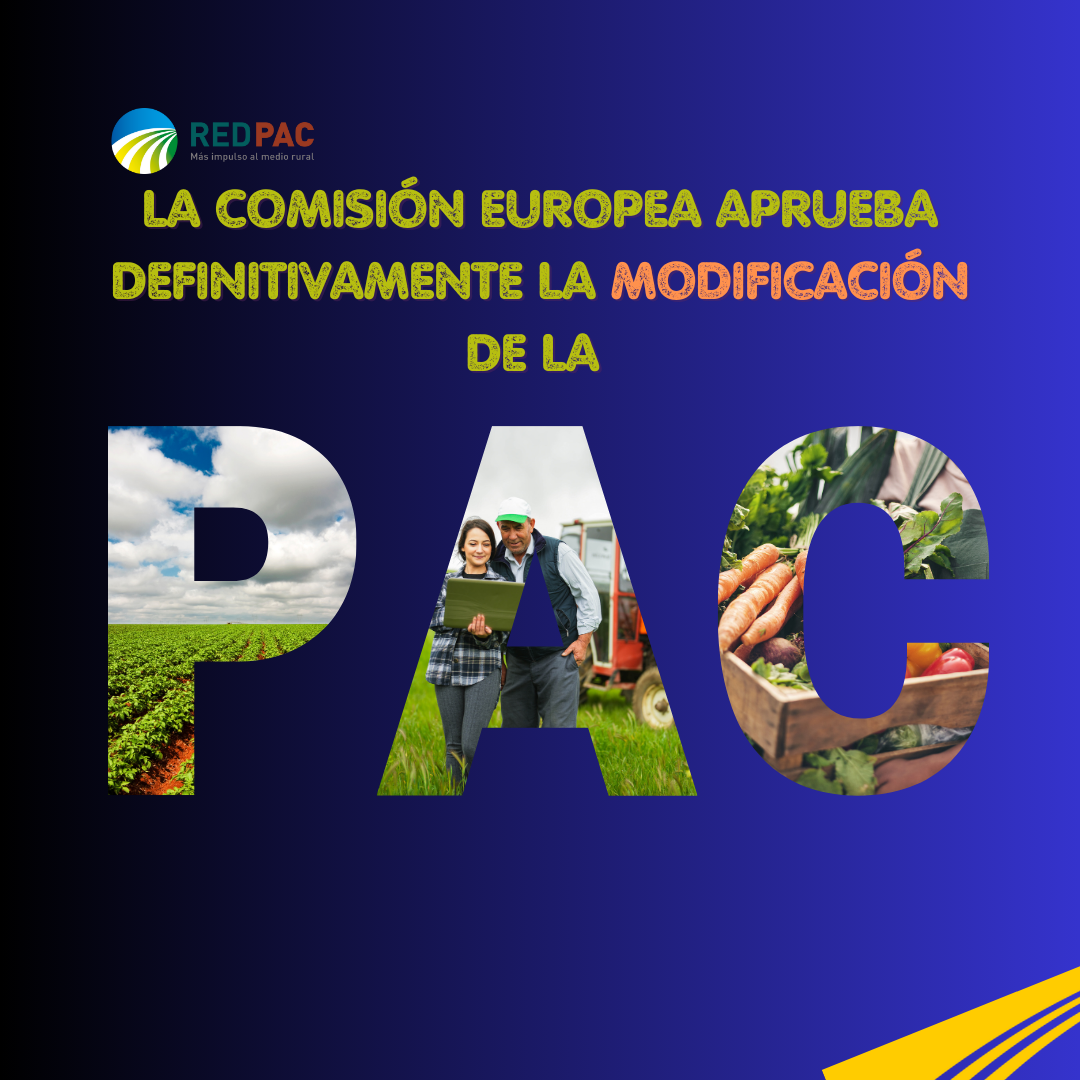 La Comisión Europea aprueba definitivamente la reforma para la simplificación de la PAC