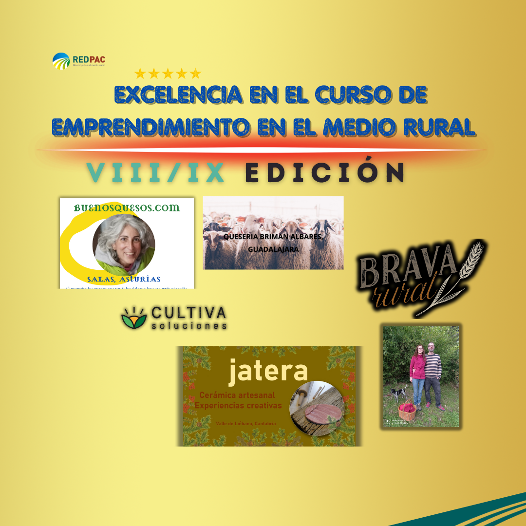 Las nuevas ediciones del “Curso de emprendimiento en el medio rural” de la Red PAC seleccionan a 6 proyectos por su viabilidad