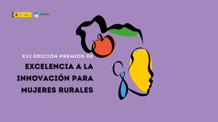 El Ministerio de Agricultura, Pesca y Alimentación convoca los XVI Premios de Excelencia a la Innovación para Mujeres Rurales 2025